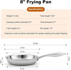 Stainless Steel Pan 8 Inch，Non-Toxic PFAS, PFOA & PTFE Free, Compatible With All Cooktops & Induction Safe, Oven Safe Pan for Searing & Sautéing, Long Lasting Cookware. (8 Inch)