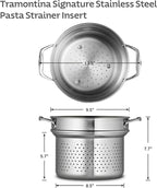 Tramontina Signature Stainless Steel Pasta Strainer Insert for Pot, Basket compatible with 8-Quart Stock Pot